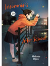 Insomniacs After School, Volume 10